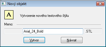 Vytvorenie nového textového štýlu