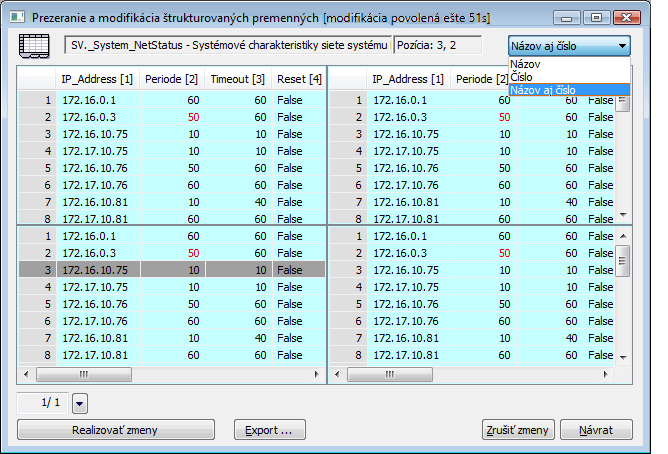 okno Prezeranie a modifikácia štruktúrovaných premenných