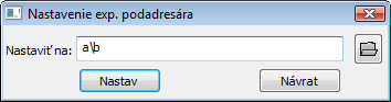 Priame nastavenie exp. podadresára